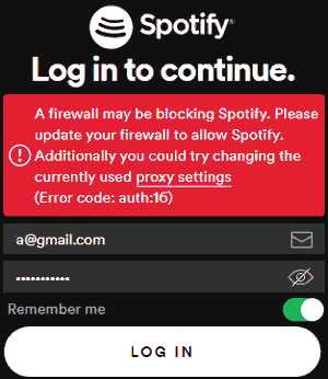 A firewall may be blocking Spotify.Please update your firewall to allow Spotify.Additionally you could try changing the currently used proxy settings.Error code: auth: 16
