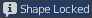 Shape Locked