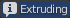 Extruding